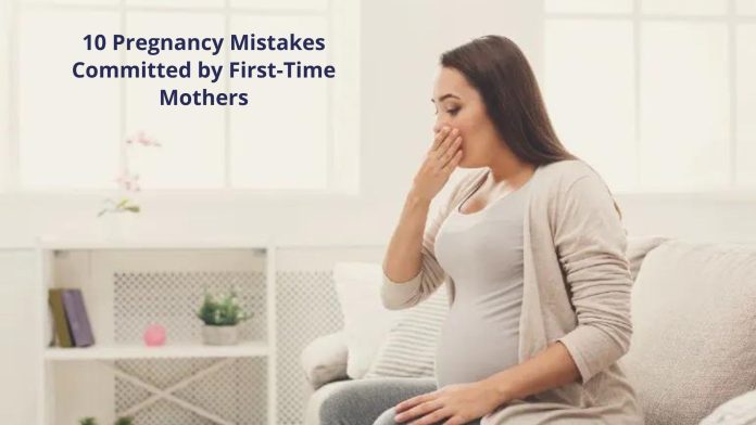 Pregnancy Mistakes